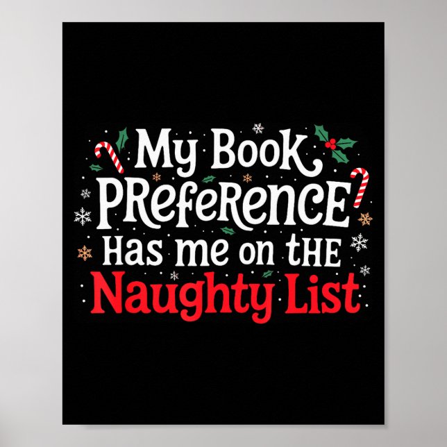 My Book Preference Naughty List Readers Funny Chri Poster (Vorne)