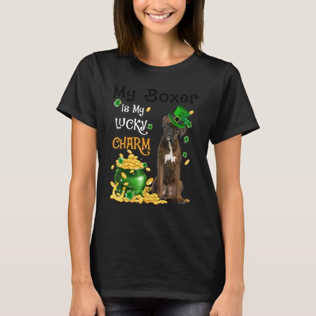 My BRINDLE Boxer Is My Lucky Charm Cute Dog Patric T-Shirt (Vorderseite)