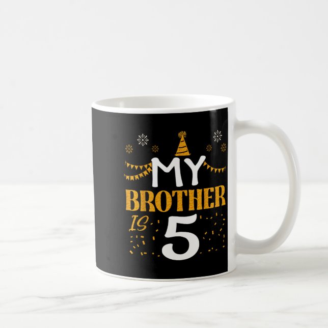 My Brother Is 5 5th Birthday 2020 5 Years Old Brot Kaffeetasse (Rechts)