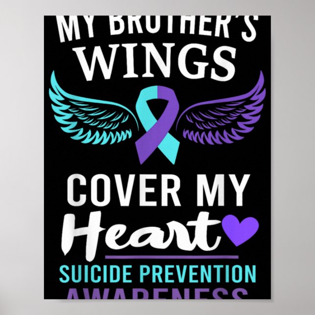 My Brothers Wings Cover Heart Suicide Awareness R  Poster (Vorne)