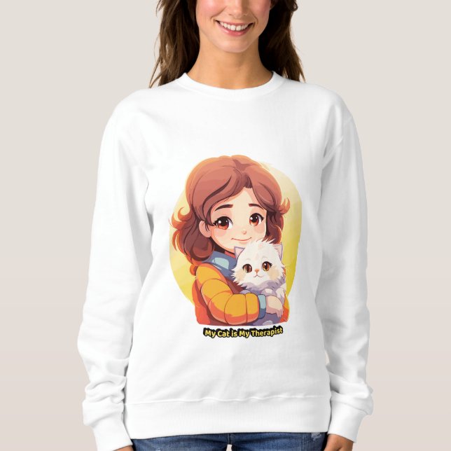 My Cat is My Therapist – Cute Comfort Cat  Sweatshirt (Vorderseite)