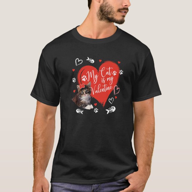 My Cat Is My Valentine Cute Valentine's Day Cat Da T-Shirt (Vorderseite)