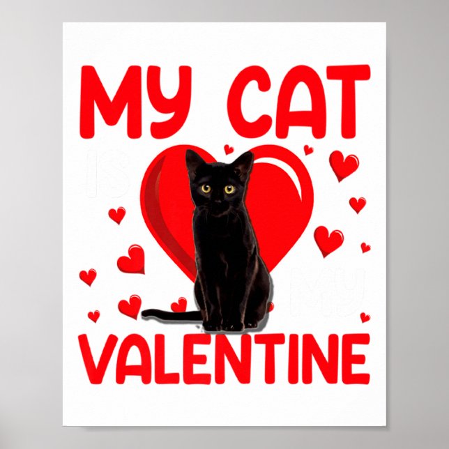 My Cat Is My Valentine Paw Heart Cat Owner Valenti Poster (Vorne)