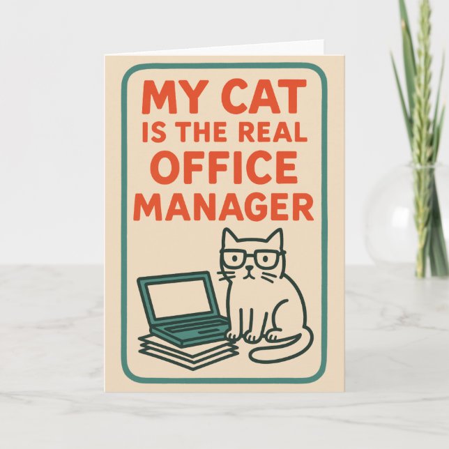 My Cat Real Office Manager – Funny Work From home Karte (Vorderseite)