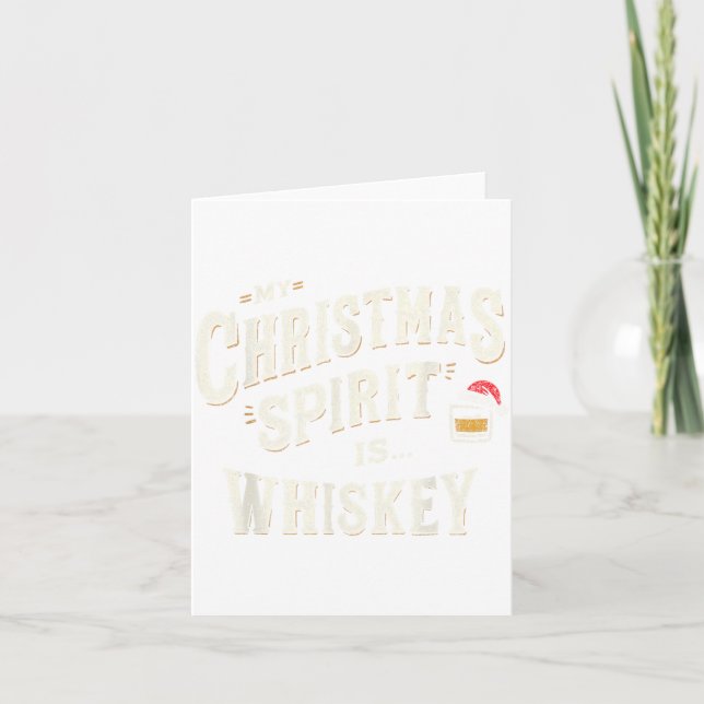 My Christmas Srit Is Whiskey Funny Xmas Whisky Dri Karte (Vorderseite)