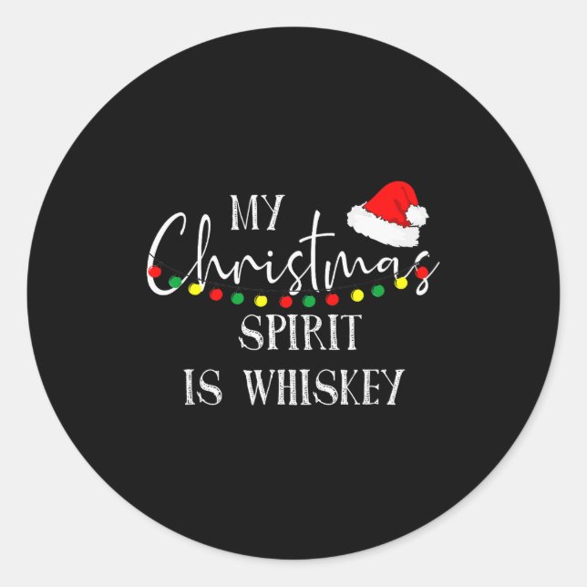 My Christmas Srit Is Whiskey Liquor Drinker Christ Runder Aufkleber (Vorderseite)