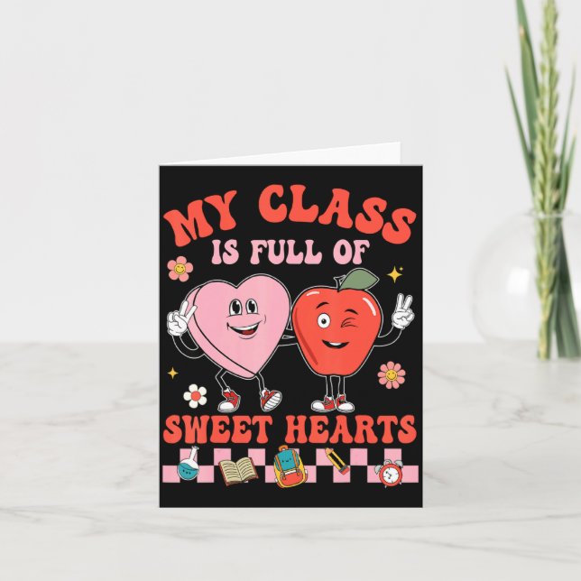 My Cl Is Full Of Sweet Hearts Hipe Teacher Va  Karte (Vorderseite)