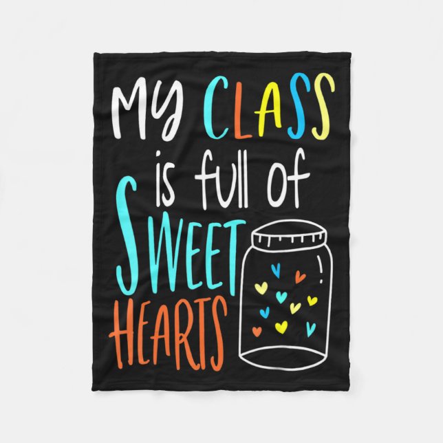 My Cl Is Full Of Sweet Hearts Teacher Valenti  Fleecedecke (Vorderseite)