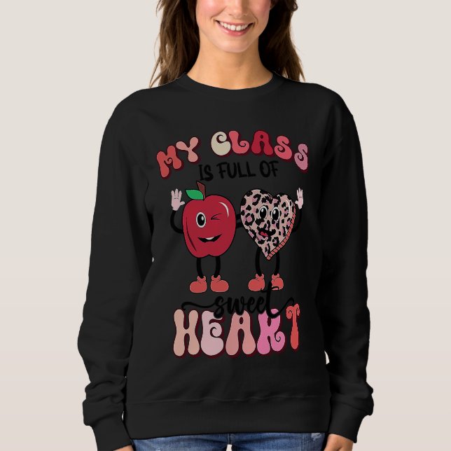 My class is full of Sweethearts Gnome Valentines D Sweatshirt (Vorderseite)
