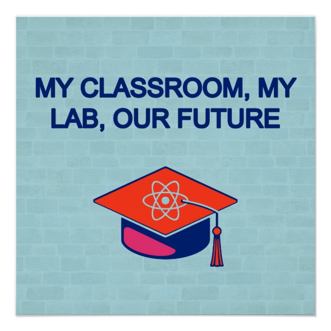 My Classroom My Lab: Inspiring Our Future Poster (Vorderseite)