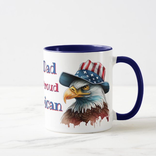 My Dad Is A Proud American  Tasse (Rechts)