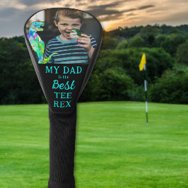 My Dad is The Best Tee Rex Personalized Photo Golf Headcover