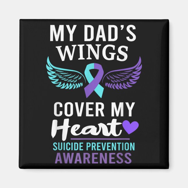 My Dad's Wings Cover Heart Suicide Awareness Ribbo Magnet (Vorne)