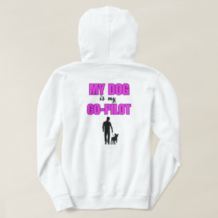 "My Dog is My Co-Pilot - Hunde-Liebhaber Design" Hoodie