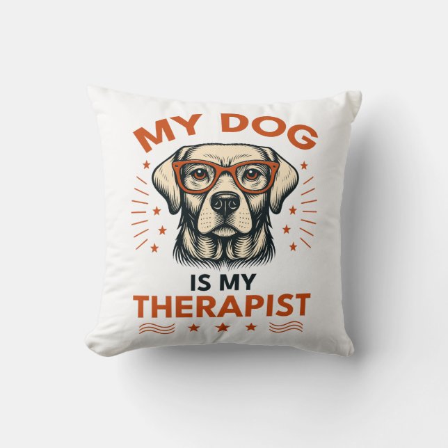 My dog is my therapist kissen (Vorderseite)