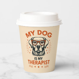 My dog is my therapist pappbecher