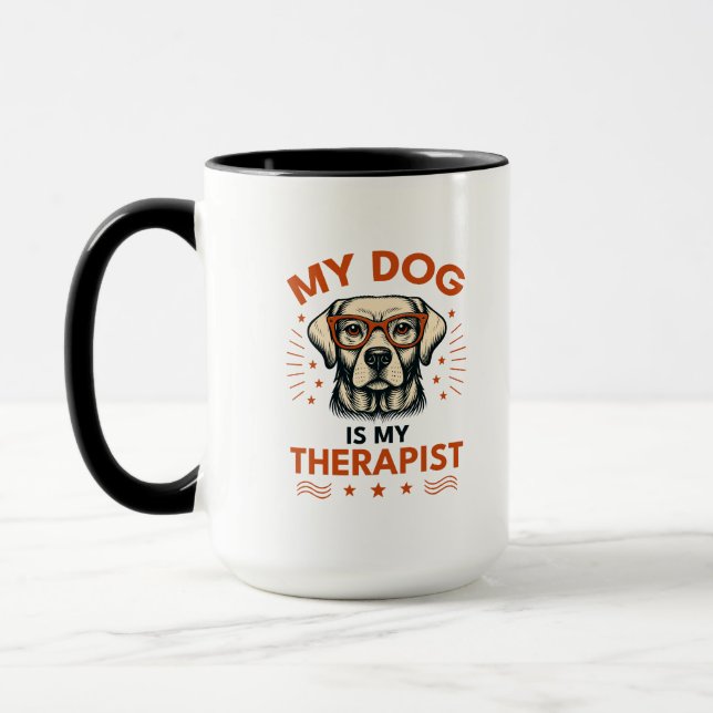My dog is my therapist tasse (Links)