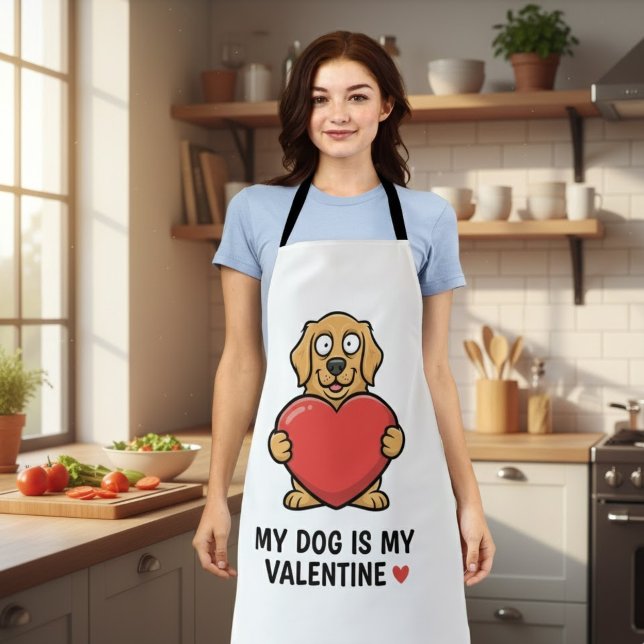 My Dog Is My Valentine | Cute Unisex Dog Lover Shi Schürze (Von Creator hochgeladen)