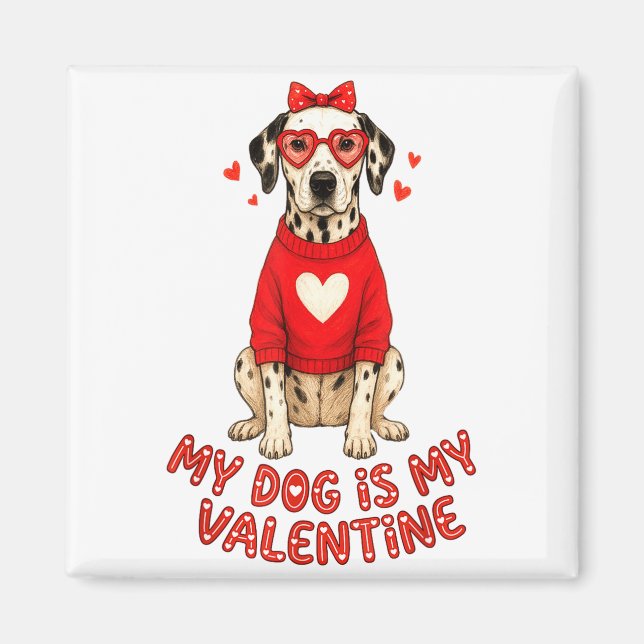 My Dog Is My Valentine Dalmatian Heart Gles Bow Do Magnet (Vorne)