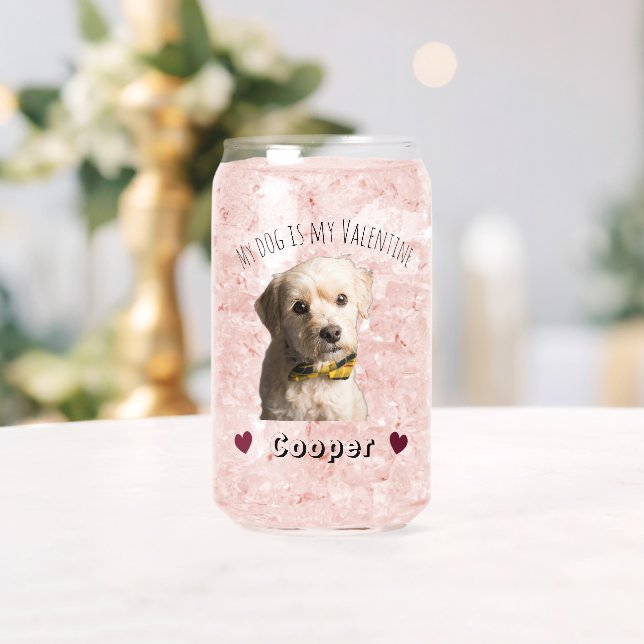 My Dog Is My Valentine – Personalized Pet Dosenglas (Insitu (Hochzeit))