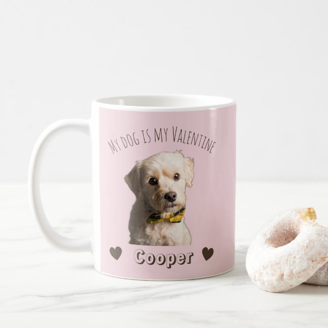 My Dog Is My Valentine – Personalized Pet  Kaffeetasse (Mit Donut)