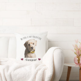 My Dog Is My Valentine – Personalized Pet  Kissen
