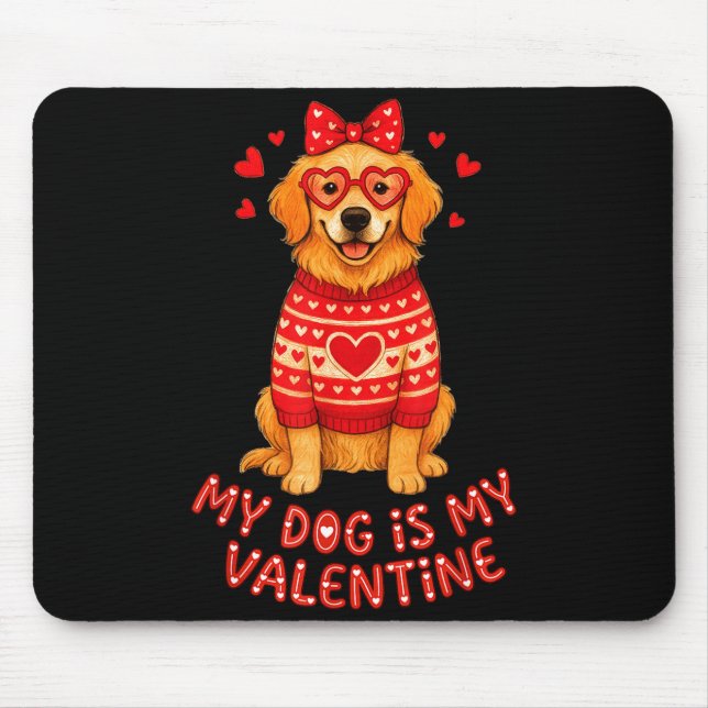 My Dog Is My Valentine Retriever Heart Gles Dog Mo Mousepad (Vorne)