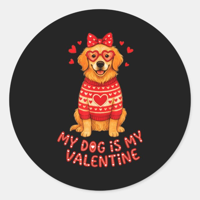 My Dog Is My Valentine Retriever Heart Gles Dog Mo Runder Aufkleber (Vorderseite)