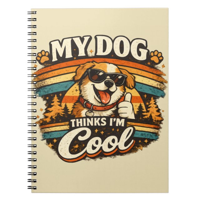 My Dog Thinks I'm Cool Retro Dog Art Notizblock (Vorderseite)