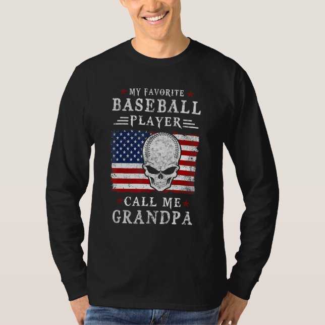 My Favorite Baseball Player Call Me Grandpa USA Fl T-Shirt (Vorderseite)