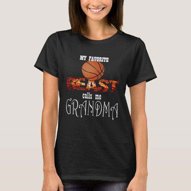 My Favorite Basketball BEAST Calls Me GRANDMA Spor T-Shirt (Vorderseite)