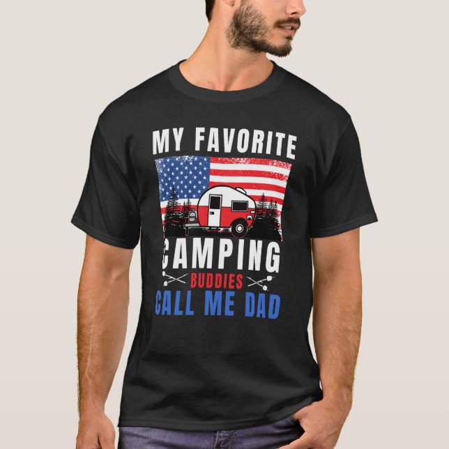 My Favorite Camping Buddies Call Me Dad Camping Da T-Shirt (Vorderseite)
