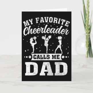 My Favorite Cheerleader Calls Me Dad Father's Day  Karte