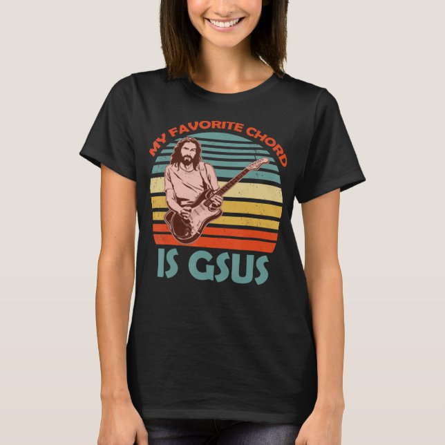 My Favorite Chord Is Gsus Jesus Guitarist Guitar V T-Shirt (Vorderseite)