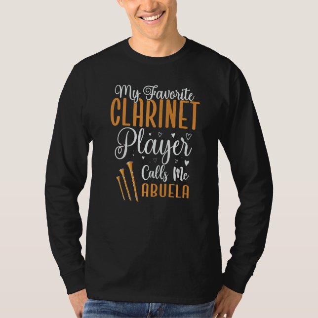 My Favorite Clarinet player calls me Abuela Cute T-Shirt (Vorderseite)