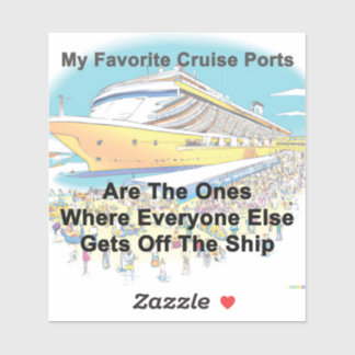 My Favorite Cruise Ports Sticker