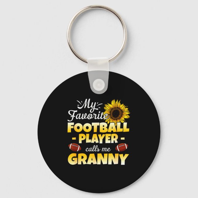 My Favorite Football Player Calls Me Granny  Schlüsselanhänger (Vorderseite)