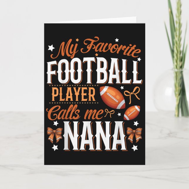 My Favorite Football Player Calls Me Nana Football Karte (Vorderseite)