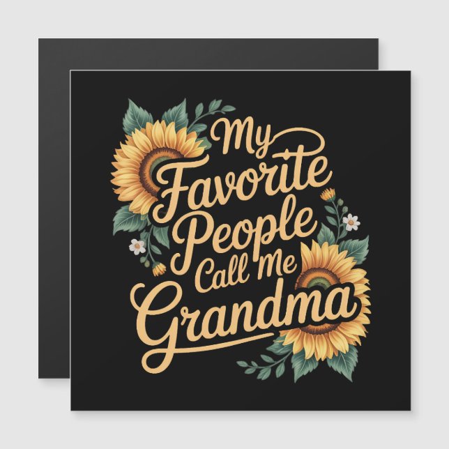 My Favorite People Call Me Grandma Mother's Day Magnetkarte (Vorne/Hinten)