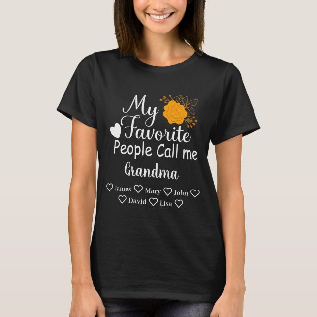 My Favorite People Call Me Grandma With Grandkids  T-Shirt (Vorderseite)