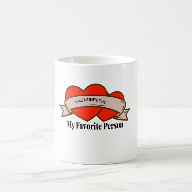 My Favorite Person-Love Gift Coffee Mug  Kaffeetasse (Mittel)