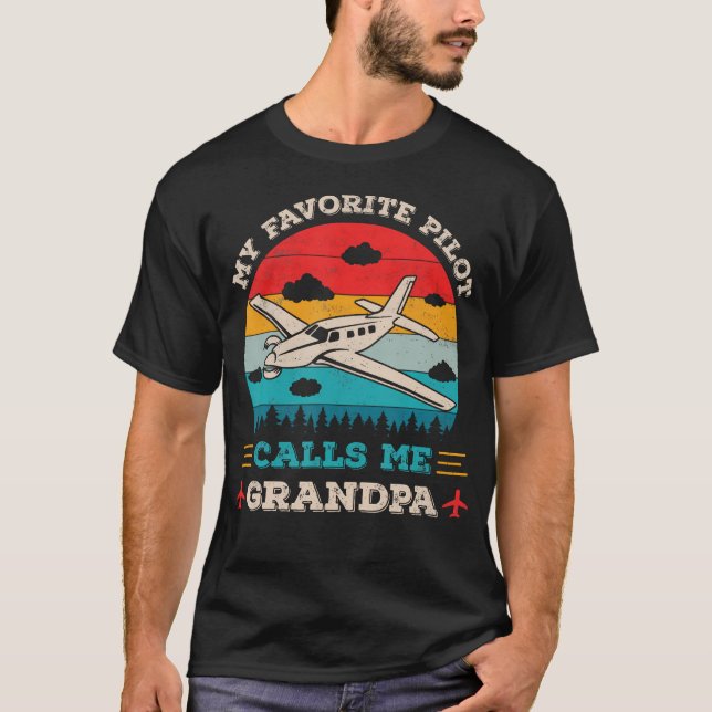 My Favorite Pilot Calls Me Grandpa Funny Pilot Gra T-Shirt (Vorderseite)