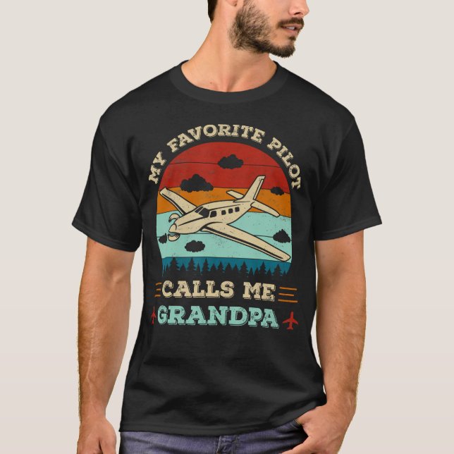 My Favorite Pilot Calls Me Grandpa Funny Pilot Gra T-Shirt (Vorderseite)