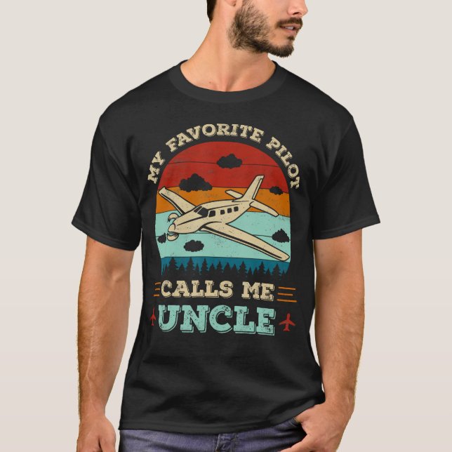 My Favorite Pilot Calls Me Uncle Funny Future Pilo T-Shirt (Vorderseite)