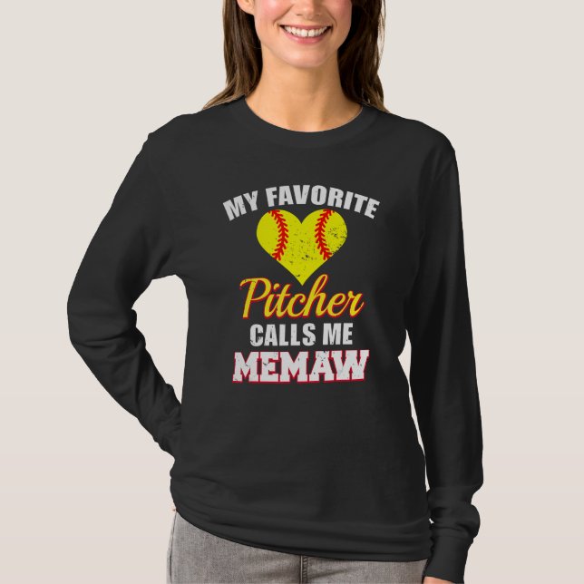 My Favorite Pitcher Calls Me Memaw Pitcher Softbal T-Shirt (Vorderseite)