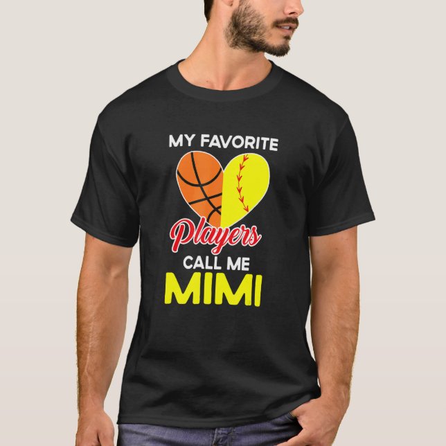 My Favorite Players Call Me Mimi Softball Basketba T-Shirt (Vorderseite)