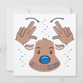 My favorite Reindeer in Sign Language Einladung