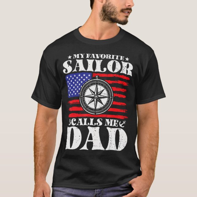 My Favorite Sailor Calls Me Dad Retro Humorous Men T-Shirt (Vorderseite)