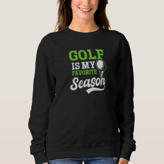 My Favorite Season Ugly Golf   Sweatshirt