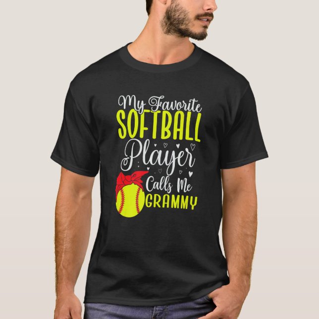 My Favorite Softball player calls me Grandma Cute T-Shirt (Vorderseite)